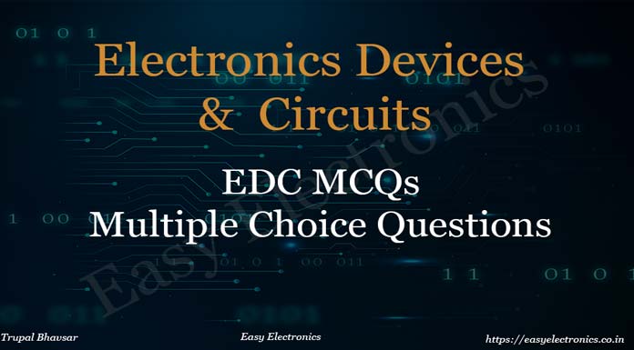 Electronic Devices And Circuits MCQs For ESE - Easy Electronics