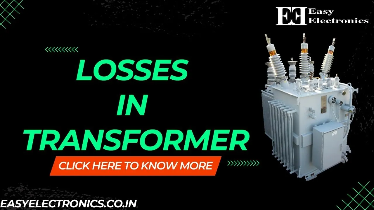 Losses In Transformer - Easy Electronics